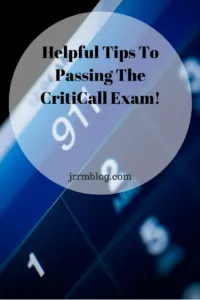 Helpful Tips To Passing The CritiCall Exam: links, tips, and tools to help you pass the CritiCcall exam and become a 911 dispatcher
