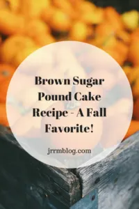 Brown Sugar Pound Cake Recipe - A Fall Favorite! A great fall recipe for a wonderful, old fashioned cake that melts in you rmouth.