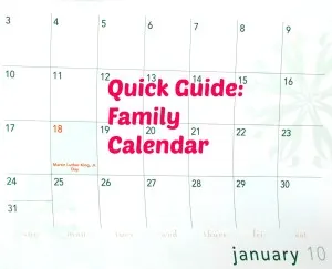 Using a Calendar as a Family Organizer