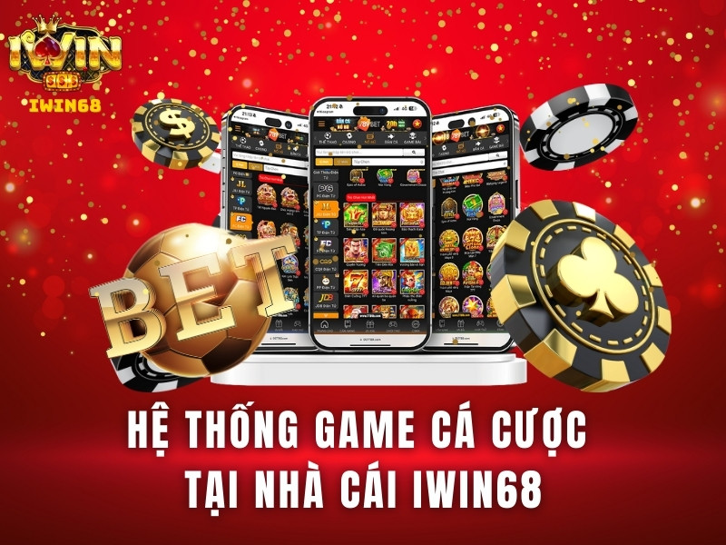 Các trò chơi hấp dẫn tại cổng game IWIN 68