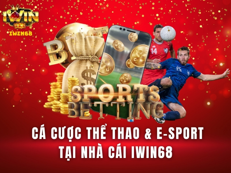 Cá cược thể thao IWIN68